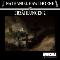 Erzählungen 2 (MP3-Download) - Hawthorne, Nathaniel