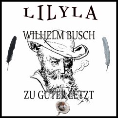 Zu guter Letzt (MP3-Download) - Busch, Wilhelm