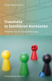 Traumata in familiären Kontexten