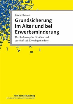 Grundsicherung im Alter und bei Erwerbsminderung - Ehmann, Frank