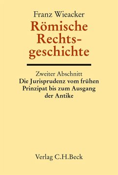 Römische Rechtsgeschichte - Wieacker, Franz