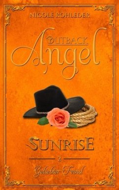 Outback Angel - Sunrise - - Rohleder, Nicole