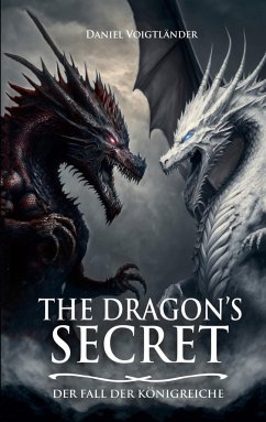 The Dragon's Secret - Voigtländer, Daniel