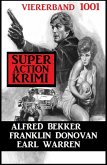 Super Action Krimi Viererband 1001 (eBook, ePUB)