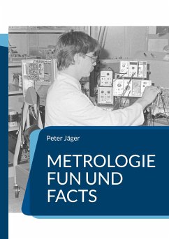 Metrologie Fun und Facts - Jäger, Peter