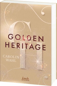 Golden Heritage / Crumbling Hearts Bd.2 - Wahl, Carolin