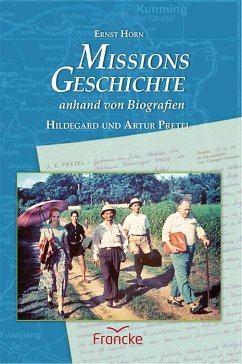 Missionsgeschichte anhand von Biografien - Horn, Ernst