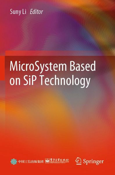MicroSystem Based on SiP Technology MicroSystem Based on SiP Technology