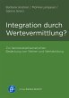Integration durch Wertevermittlung? - Bild 1