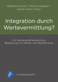 Integration durch Wertevermittlung?