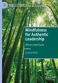 Mindfulness for Authentic Leadership