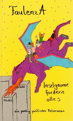 Inselgnome Fordern Alles