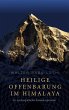 Heilige Offenbarung im Himalaya - Bild 1