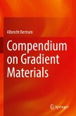 Compendium on Gradient Materials