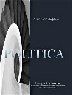 Politica (eBook, ePUB) - Balzani, Antonio