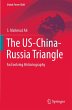 The US-China-Russia Triangle - Bild 1