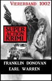Super Action Krimi Viererband 1002 (eBook, ePUB)