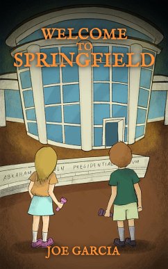 Welcome to Springfield (a hilarious suspense full-length chapter books for kids)(Full Length Chapter Books for Kids Ages 6-12) (fixed-layout eBook, ePUB) - Garcia, Joe