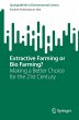 Extractive Farming or Bio Farming? - Bild 1