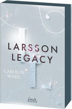 Larsson Legacy / Crumbling Hearts Bd.3 - Wahl, Carolin