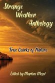 Strange Weather Anthology (eBook, ePUB) Strange Weather Anthology (eBook, ePUB)