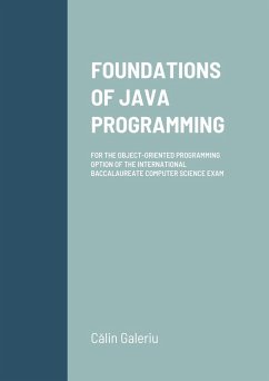 FOUNDATIONS OF JAVA PROGRAMMING - Galeriu, Calin