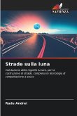 Strade sulla luna