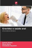 Gravidez e saúde oral