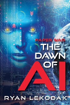 The Dawn of AI - Lekodak, Ryan