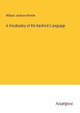 A Vocabulary of the Kashmiri Language