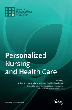 Personalized Nursing and Health Care