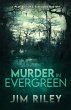 Murder in Evergreen - Bild 1
