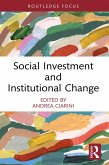 Social Investment and Institutional Change (eBook, ePUB)