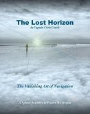 The Lost Horizon: History of Navigation/Poetry of the Sea