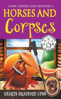 Horses and Corpses - Lunn, Sharyn Bradford