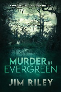 Murder in Evergreen - Riley, Jim