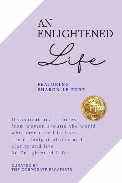 An Enlightened Life - Le Fort, Sharon