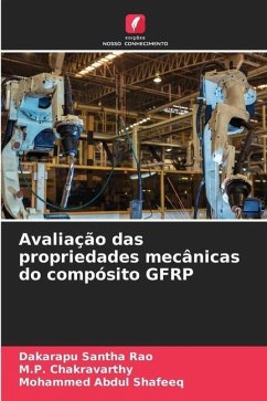 Avaliação das propriedades mecânicas do compósito GFRP - Santha Rao, Dakarapu;Chakravarthy, M.P.;ABDUL SHAFEEQ, MOHAMMED