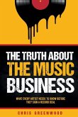 The Truth About The Music Business