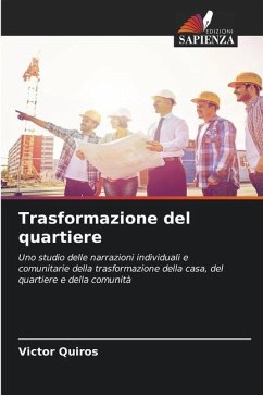 Trasformazione del quartiere - Quiros, Victor