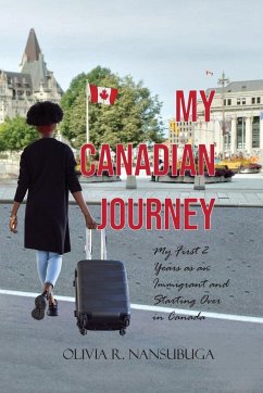 My Canadian Journey - Nansubuga, Olivia