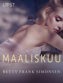 Maaliskuu - eroottinen novelli (eBook, ePUB) - Simonsen, Betty Frank