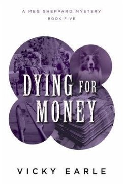 Dying for Money (eBook, ePUB) - Earle, Vicky