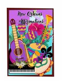 New Orleans Affirmations (eBook, ePUB)