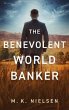 The Benevolent World Banker (eBook,... - Bild 1