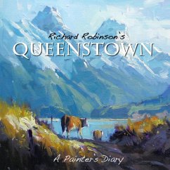 Richard Robinson's Queenstown - Robinson, Richard