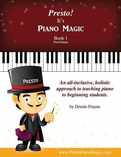 Presto! It's Piano Magic, Book 1 - Frayne, Dennis