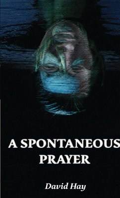 A Spontaneous Prayer//Amor Novus (2023) - Hay, David; Cocks, Oliver