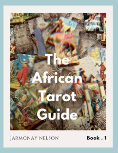 The African Tarot Guidebook - Nelson, Jarmonay