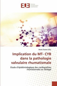 Implication du MT- CYB dans la pathologie valvulaire rhumatismale - SALL, Marie Parsine